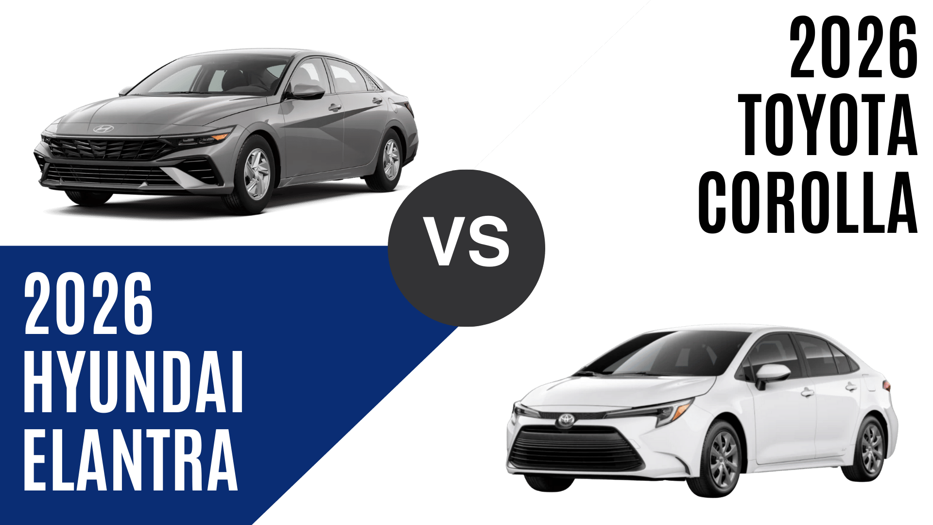 2026 Hyundai Elantra vs. 2026 Toyota Corolla at Chris Crain Hyundai in Conway AR